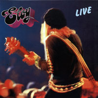 Eloy - Live (Remastered 2004)