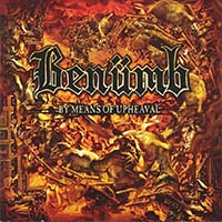 Benümb - By Means Of Upheaval