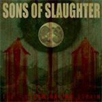 Sons Of Slaughter - The Extermination Strain