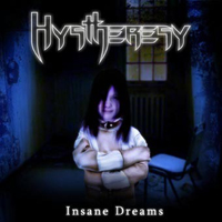 Hystheresy - Insane Dreams