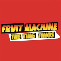 Ting Tings - Fruit Machine (Incl Dave Spoon Mixes)