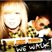 Ting Tings - We Walk