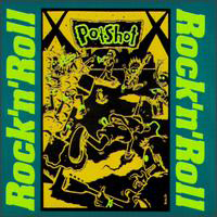 Potshot - Rock'n'roll