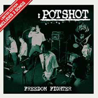 Potshot - Freedom Fighter