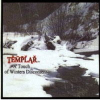 Templar (USA) - A Touch Of Winters Discontent