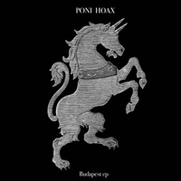 Poni Hoax - Budapest (Single)