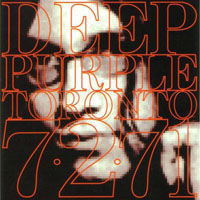Deep Purple - 1971.07.02 - Toronto, Canada (CD 1)