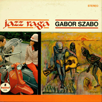 Gabor Szabo - Jazz Raga