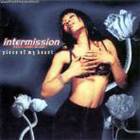 Intermission - Piece Of My Heart