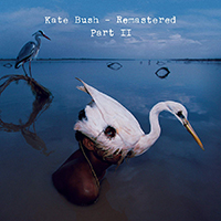 Kate Bush - Remastered Part II (CD 2 - Aerial - A Sea Of Honey, 2018 Remastered)