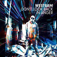 WestBam - Don't Look Back In Anger (Single)