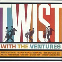 Ventures - Twist With The Ventures
