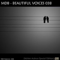MDB - Beautiful Voices 038 (Adrien Aubrun Special Edition)