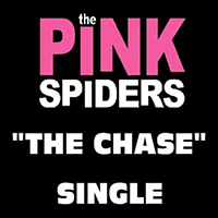 Pink Spiders - The Chase