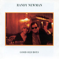 Randy Newman - Good Old Boys