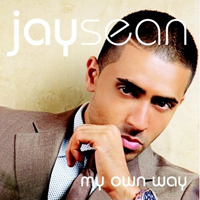 Jay Sean - My Own Way