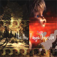 New Tango Orquesta - The New Tango Orquesta