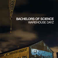 Bachelors Of Science - Warehouse Dayz