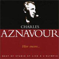 Charles Aznavour - Hier encore... Best of studio et live a l'Olympia (CD 2)