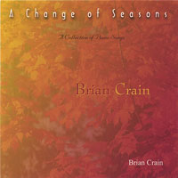 Brian Crain & Dakota Symphony Orchestra - A Change Of Seasons