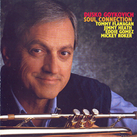 Dusko Goykovich Quintet - Soul Connection