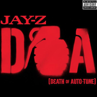 Jay-Z - D.O.A. (Death Of Autotune) (Promo Single)