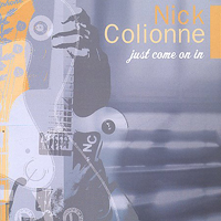 Nick Colionne - Just Come On In