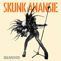 Skunk Anansie - 25Live@25