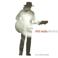 Elliott Murphy - Soul Surfing