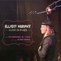 Elliott Murphy - Alive In Paris