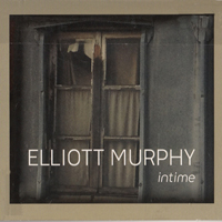 Elliott Murphy - Intime