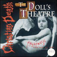 Christian Death - Dolls Theatre