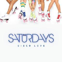 Saturdays - Disco Love (Single)