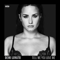 Demi Lovato - Tell Me You Love Me (Deluxe Edition)