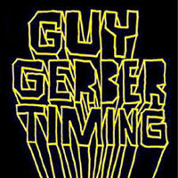Guy Gerber - Timing (Single)