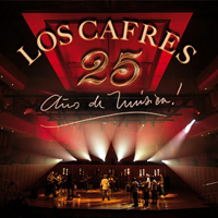 Los Cafres - 25 Anos De Musica! (CD 1)