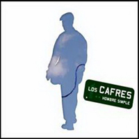 Los Cafres - Hombre simple