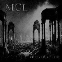Mul - Rites Of Doom