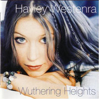 Hayley Westenra - Wuthering Heights (Single)