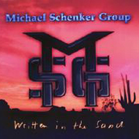 Michael Schenker Group - Written In The Sand (Remastered 2003)