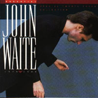 John Waite - Essential John Waite 1976-1986