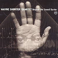 Wayne Shorter Band - Beyond The Sound Barrier