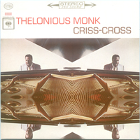 Thelonius Monk - Criss-Cross