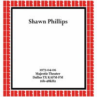 Shawn Phillips - 1973.04.06 - Live in Majestic Theater, Dallas TX, USA