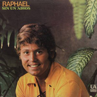 Raphael (ESP) - Sin Un Adios