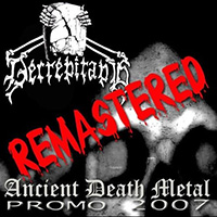 Decrepitaph - Ancient Death Metal (Promo) (Remastered 2008)