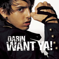 Darin - Want Ya! (Single)