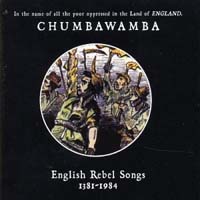 Chumbawamba - English Rebel Songs (2003 Version)