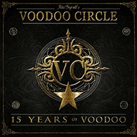 Voodoo Circle - 15 Years of Voodoo