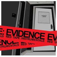 Evidence - Red Tape Instrumentals